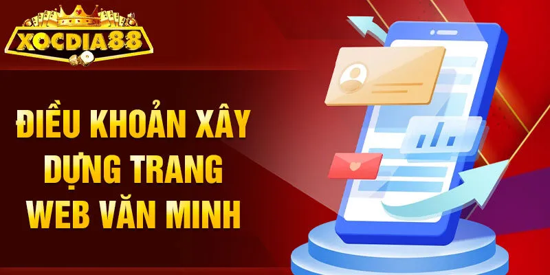 Điều khoản điều kiện Xocdia88 là gì?